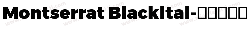 Montserrat Blackltal字体转换